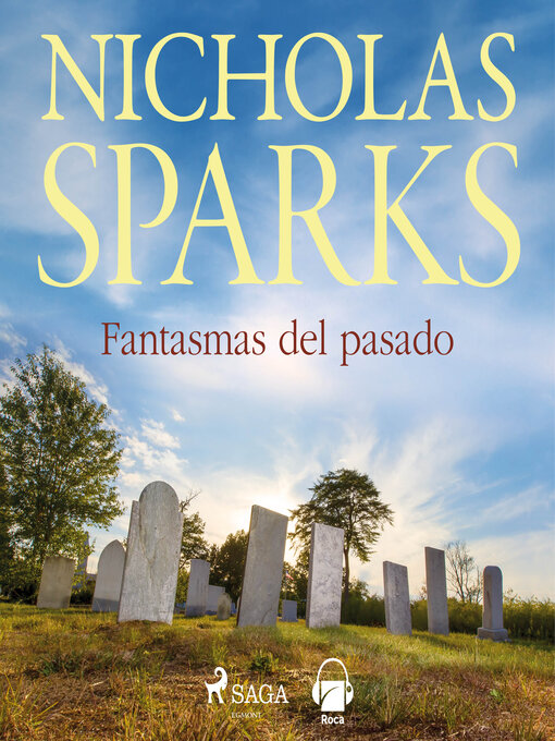 Title details for Fantasmas del pasado by Nicholas Sparks - Available